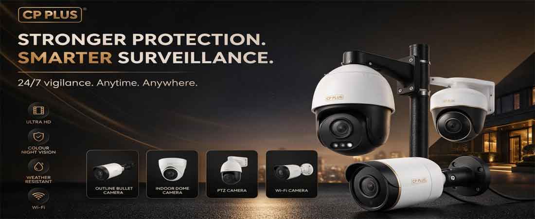 CP Plus CCTV Camera Sales and Service Delhi NCR — Dream N Drive