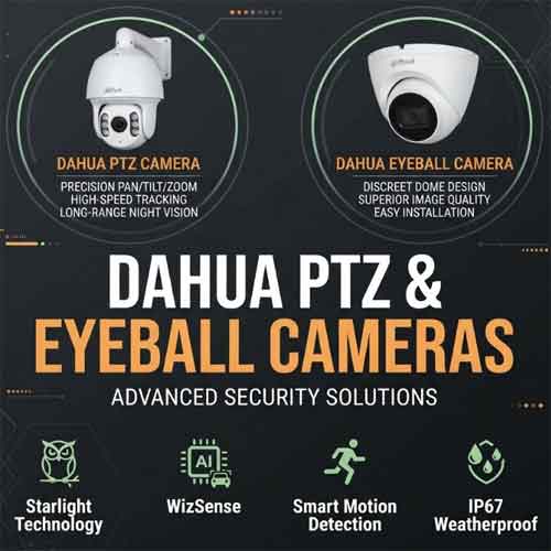 Dahua PTZ and Eyeball CCTV Cameras Delhi NCR