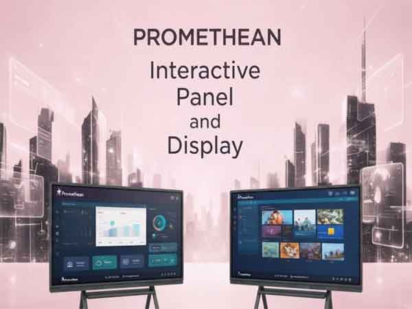 Promethean Interactive Panel Display Dealer Delhi NCR